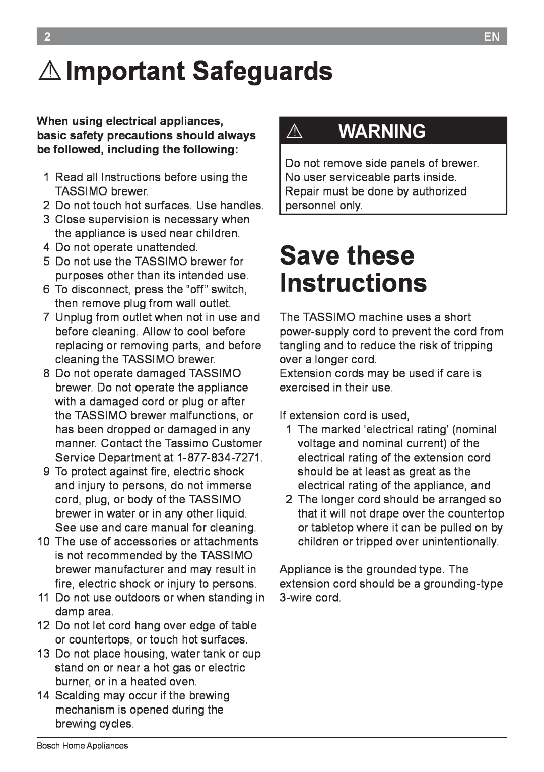 Bosch Appliances T45 instruction manual ! Important Safeguards, Save these Instructions, ! Warning 