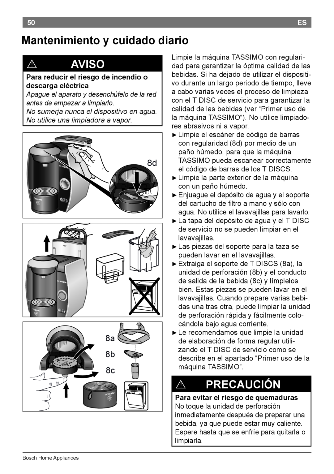 Bosch Appliances T45 instruction manual Mantenimiento y cuidado diario, ! Precaución, ! Aviso 