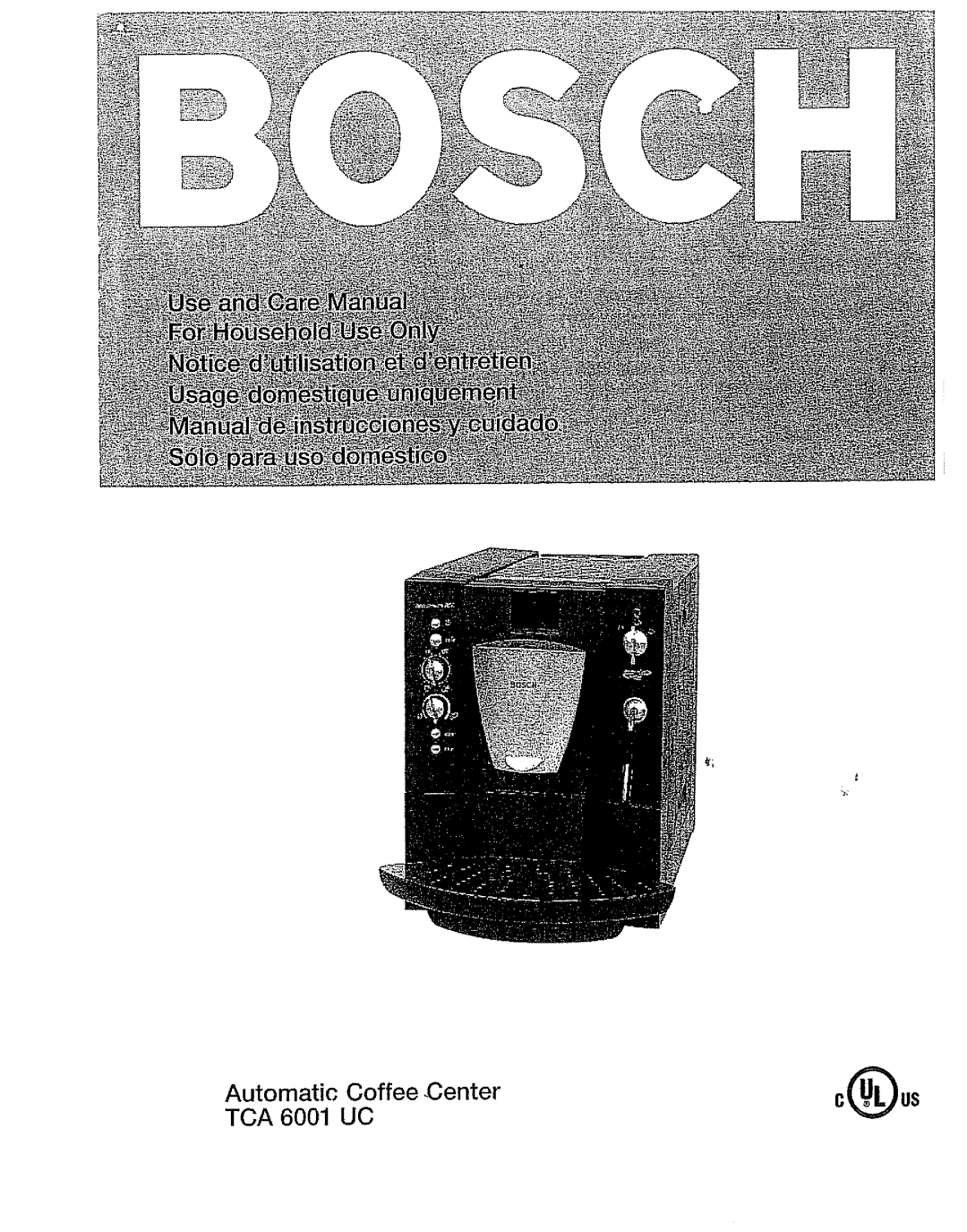 Bosch Appliances TCA 6001 UC manual 