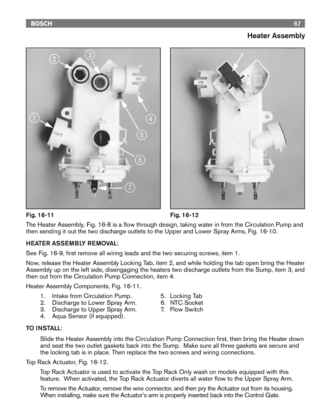 Bosch Appliances 4306, TRUE, 6806, 6805, 4302, 6802 manual Heater Assembly Removal 