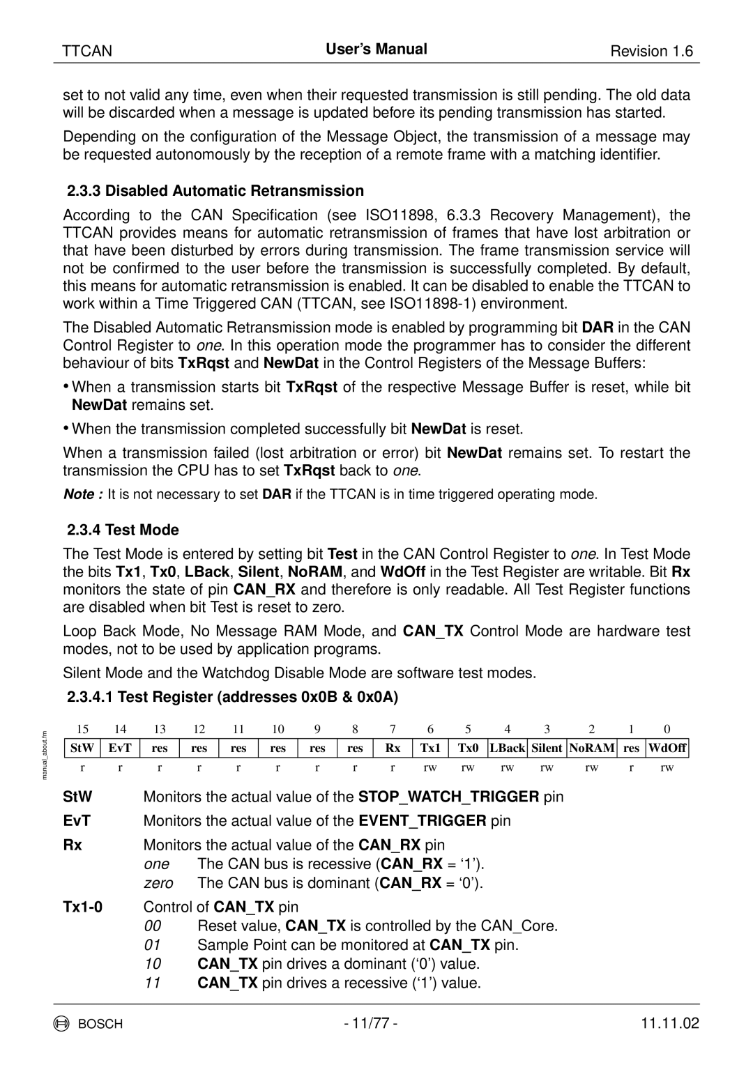 Bosch Appliances TTCAN user manual Disabled Automatic Retransmission, Test Mode, Test Register addresses 0x0B & 0x0A 