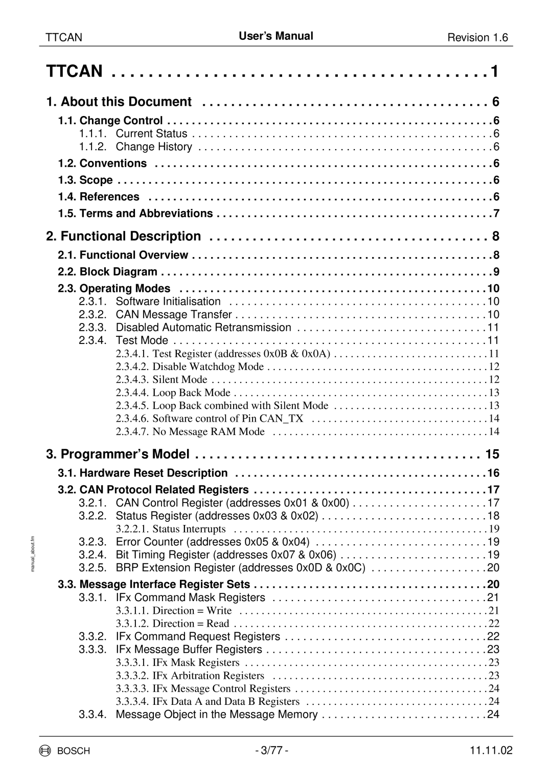 Bosch Appliances TTCAN user manual Change Control, Conventions Scope References Terms and Abbreviations 