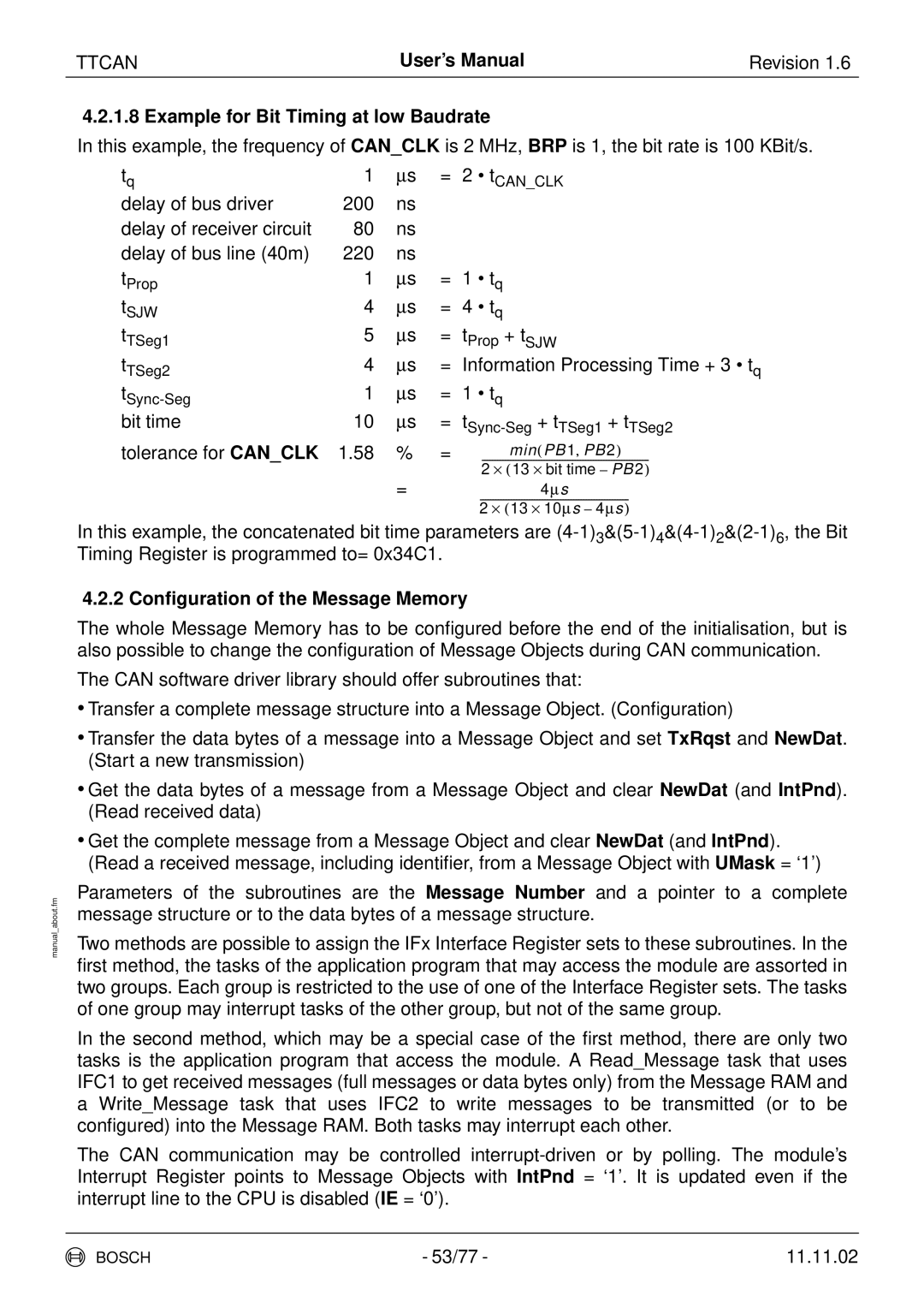 Bosch Appliances TTCAN user manual Example for Bit Timing at low Baudrate, 2 Conﬁguration of the Message Memory 