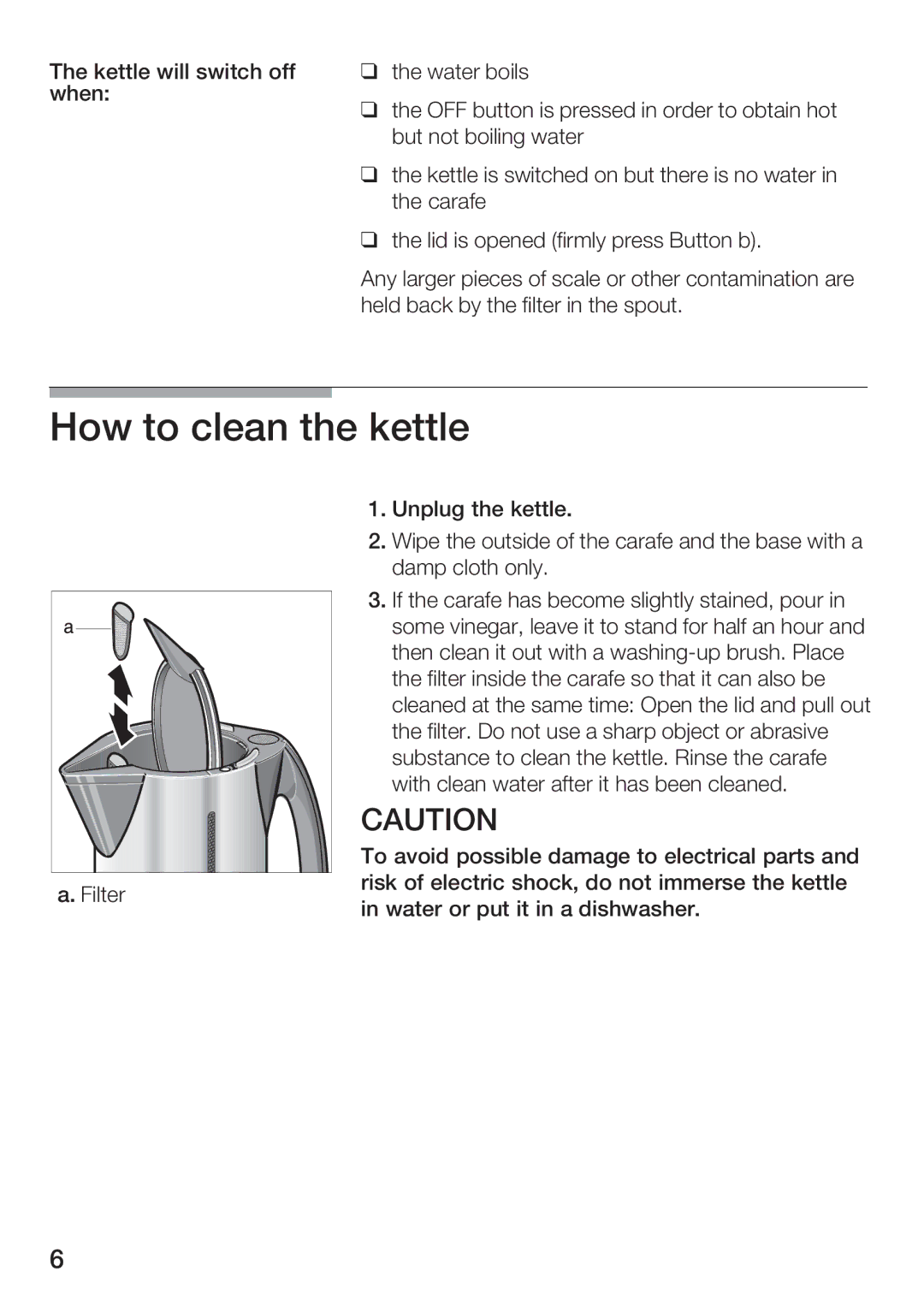 Bosch Appliances TWK 911 UC manual How to clean the kettle, T r s sty st, ur 