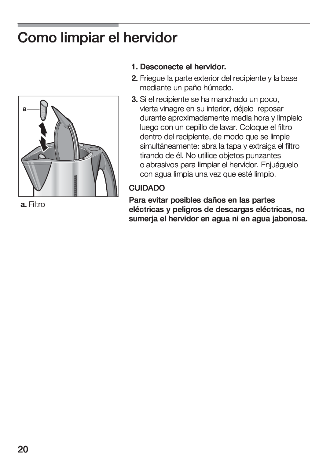 Bosch Appliances TWK 911 UC manual Como limpir el hervidor 