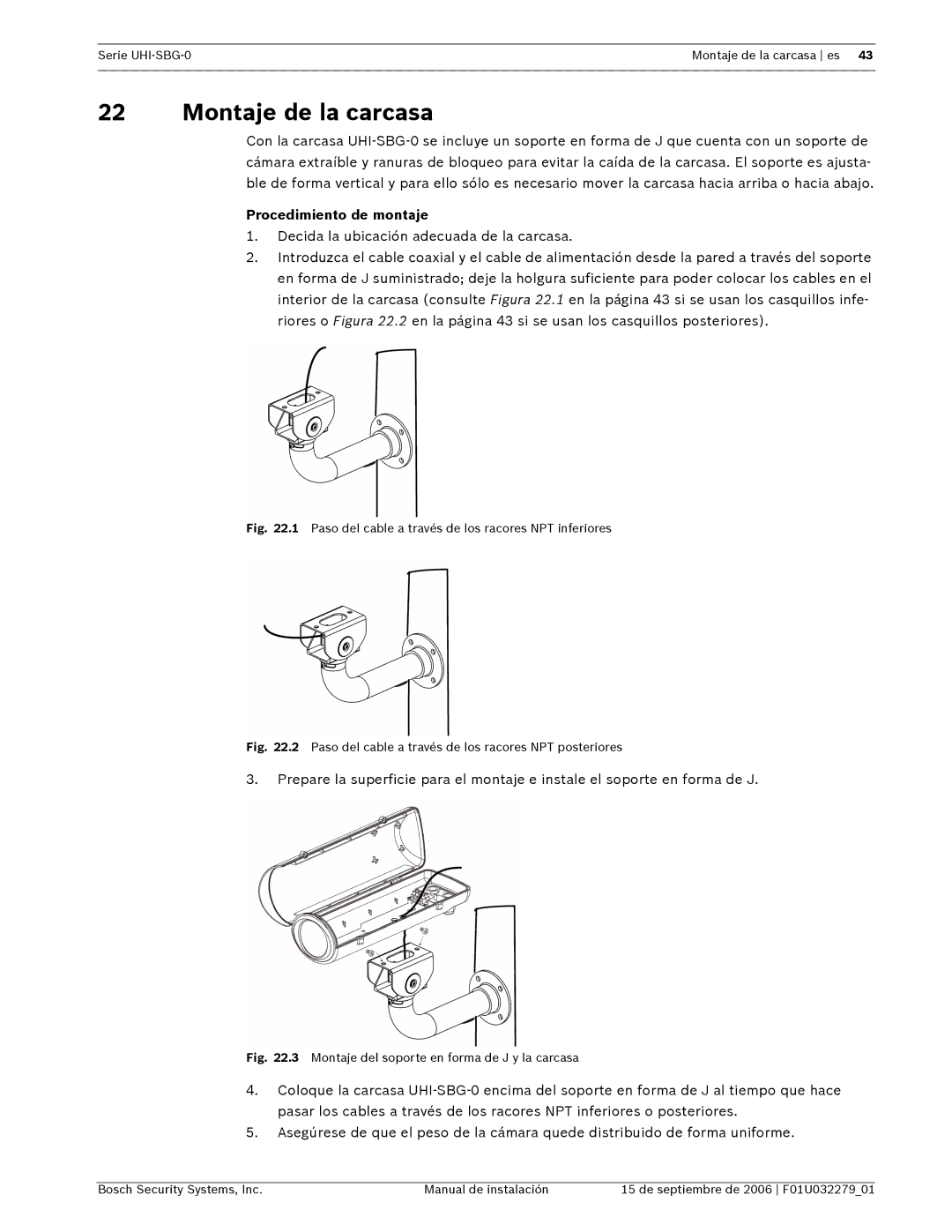 Bosch Appliances UHI-SBG-0 installation manual Montaje de la carcasa, Procedimiento de montaje 