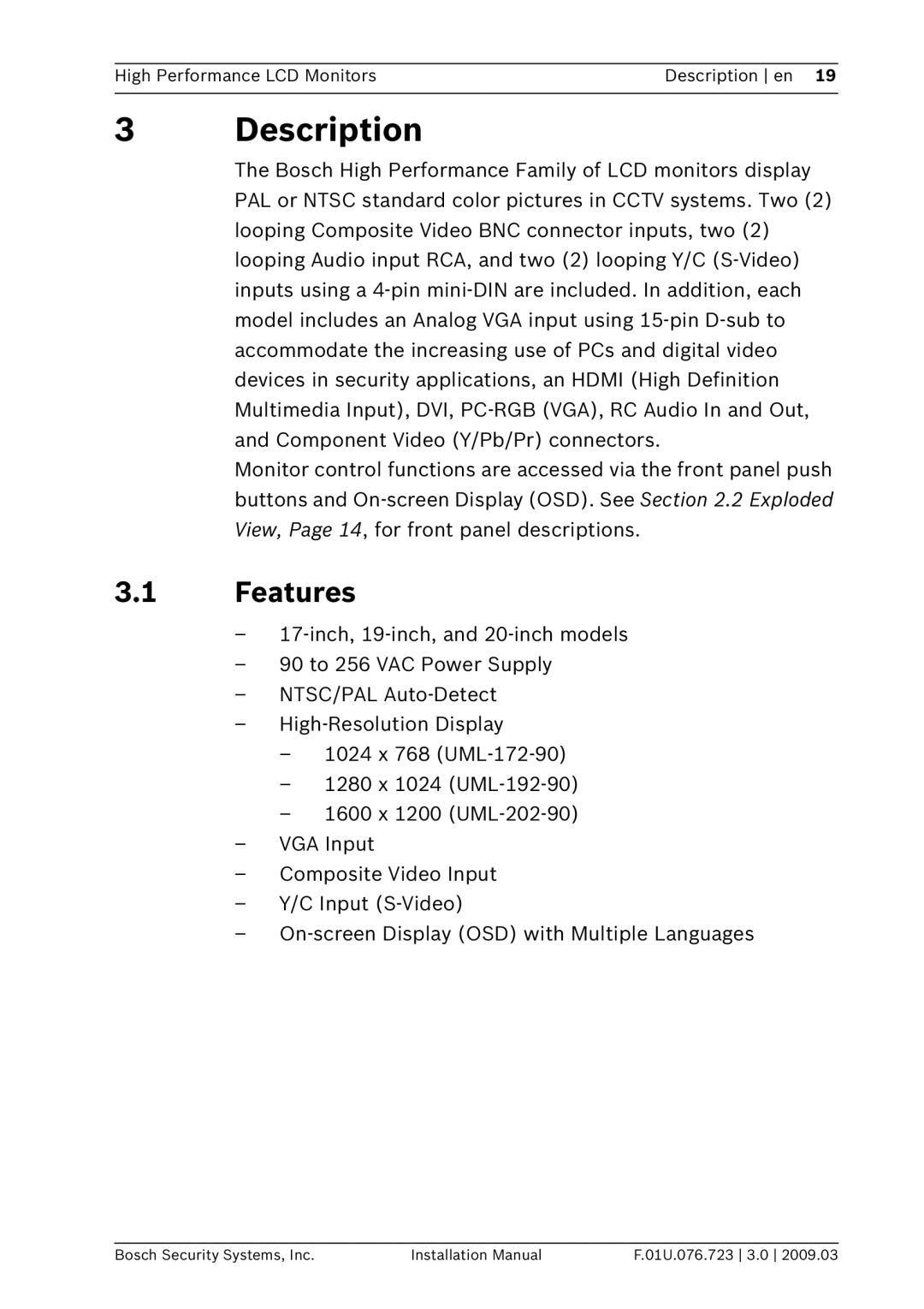 Bosch Appliances UML-192-90, UML-202-90, UML-172-90 installation manual Description, Features 