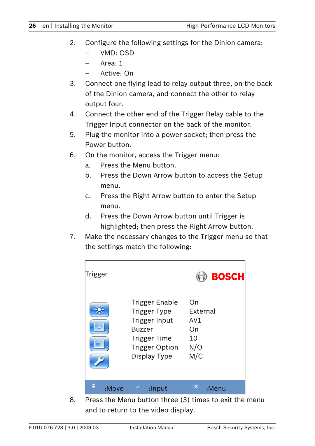 Bosch Appliances UML-202-90, UML-172-90, UML-192-90 Configure the following settings for the Dinion camera, Vmd Osd, AV1 