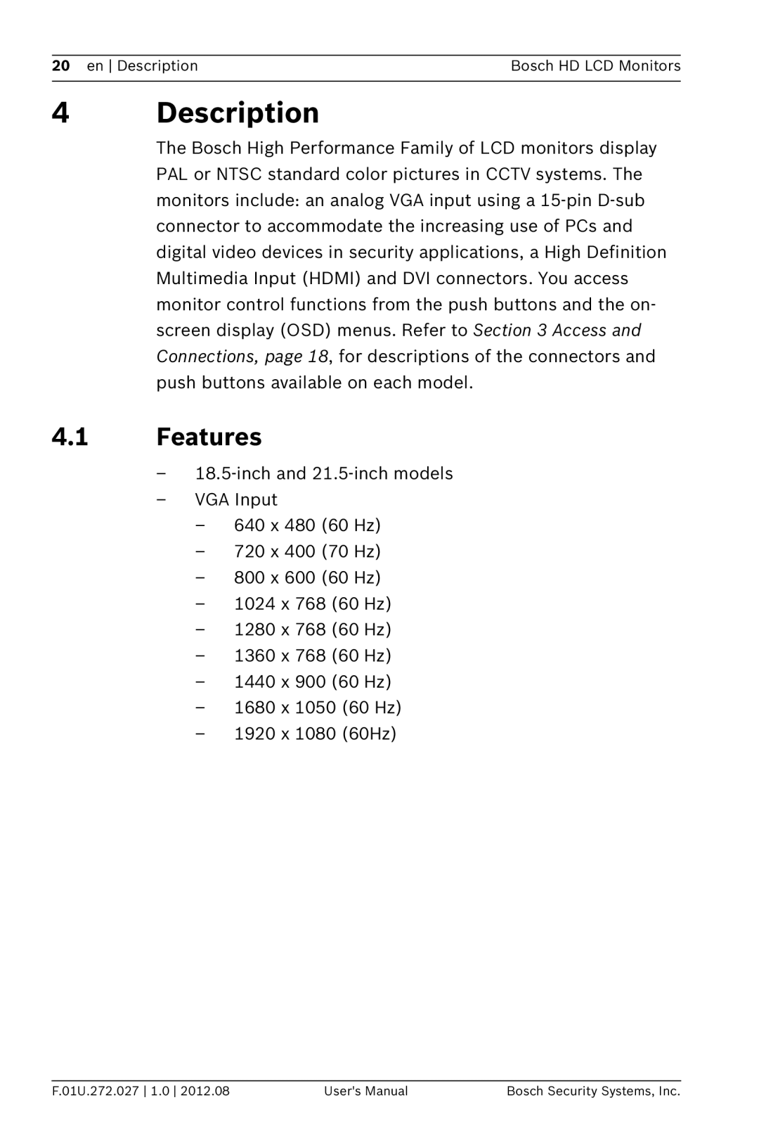 Bosch Appliances UML-223-90, UML-193-90 user manual Description, Features 