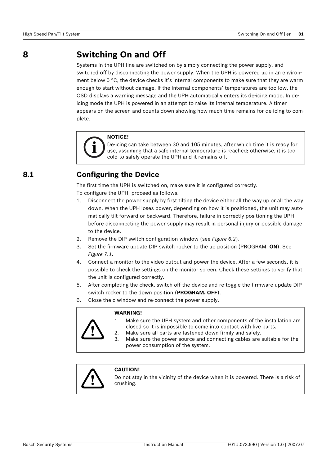 Bosch Appliances UPH-Z, UPH-2D Switching On and Off, Configuring the Device, To configure the UPH, proceed as follows 