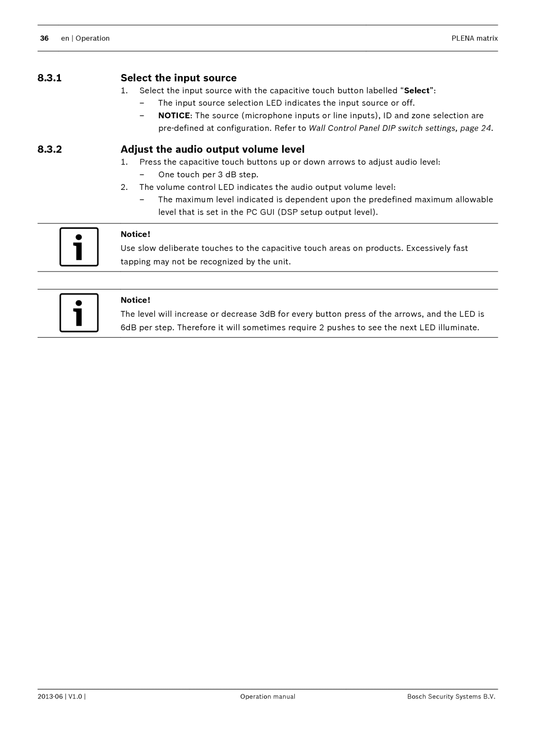 Bosch Appliances V1.0 operation manual Select the input source, Adjust the audio output volume level 