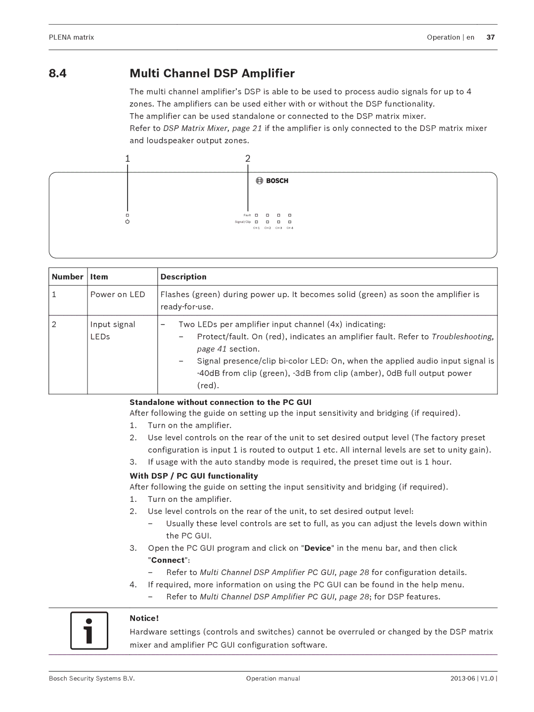 Bosch Appliances V1.0 operation manual Standalone without connection to the PC GUI, With DSP / PC GUI functionality 