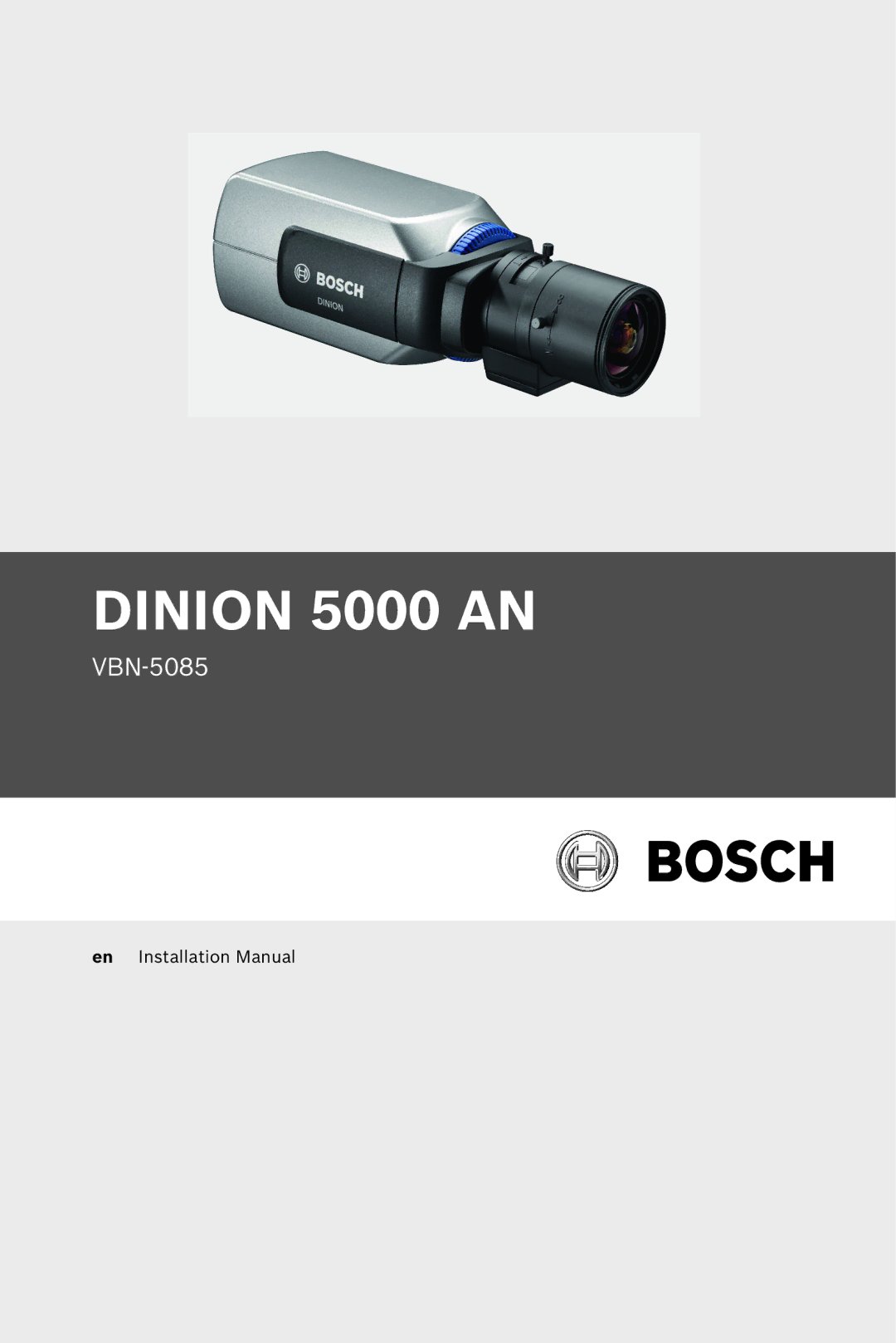 Bosch Appliances VBN-5085 installation manual Dinion 5000 AN 