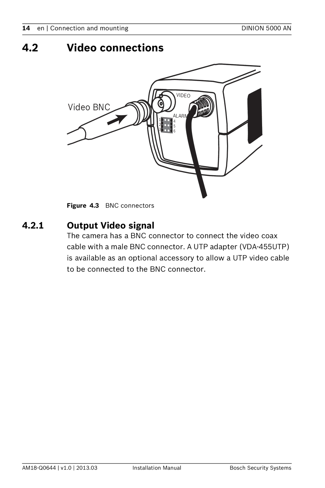 Bosch Appliances VBN-5085 installation manual Video connections, Output Video signal 