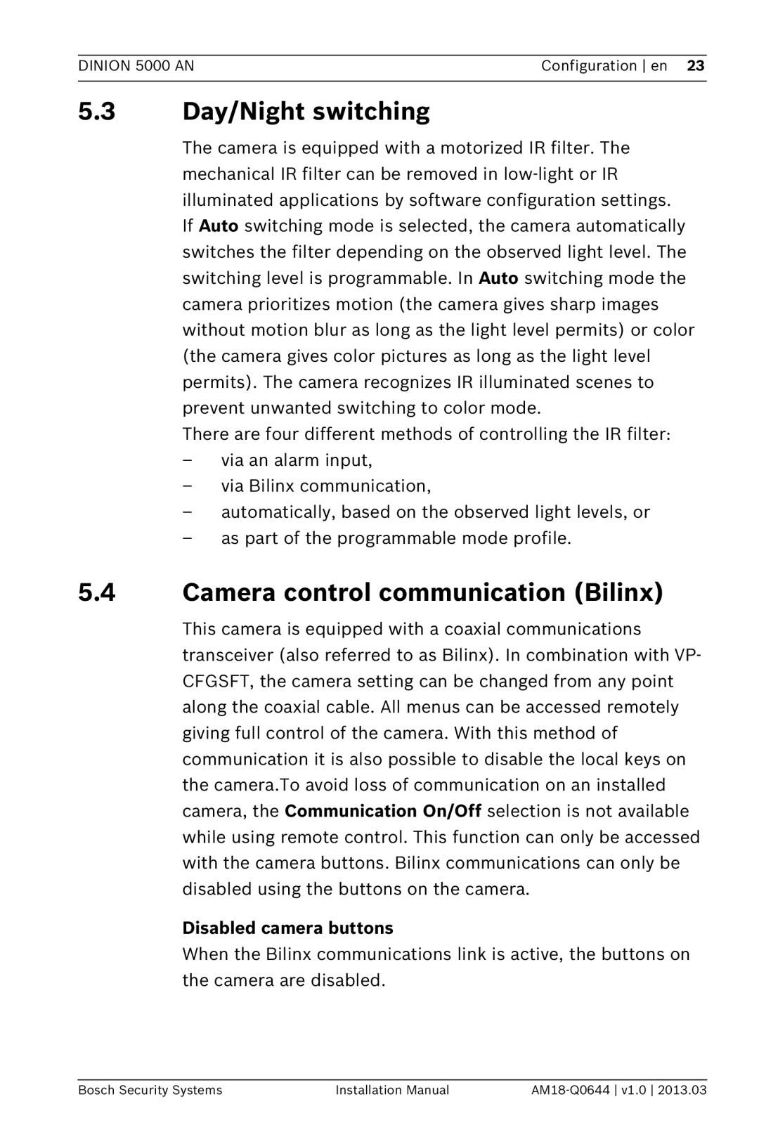 Bosch Appliances VBN-5085 Day/Night switching, Camera control communication Bilinx, Disabled camera buttons 