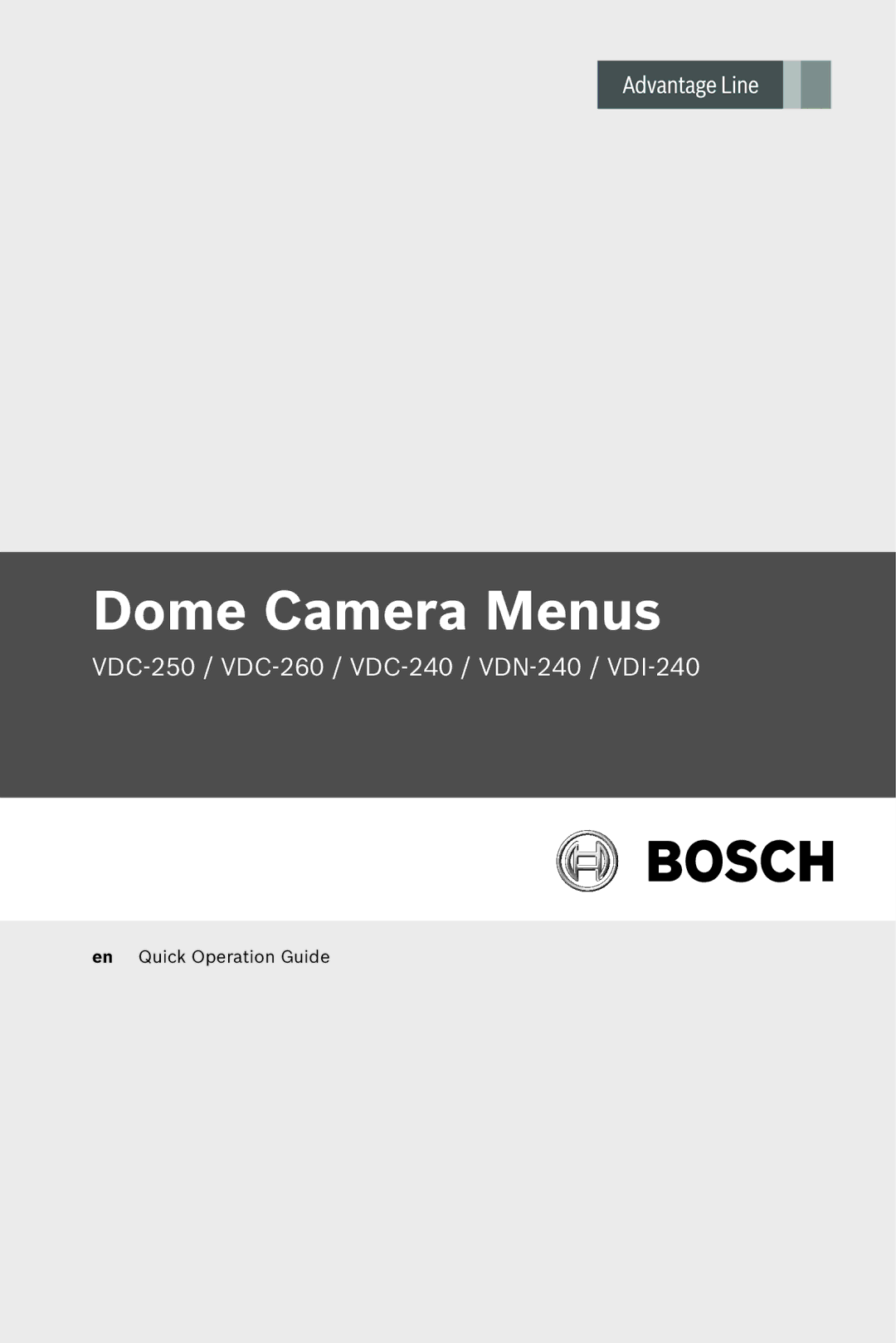 Bosch Appliances VDC-250, VDI-240, VDN-240, VDC-240, VDC-260 manual Dome Camera Menus 