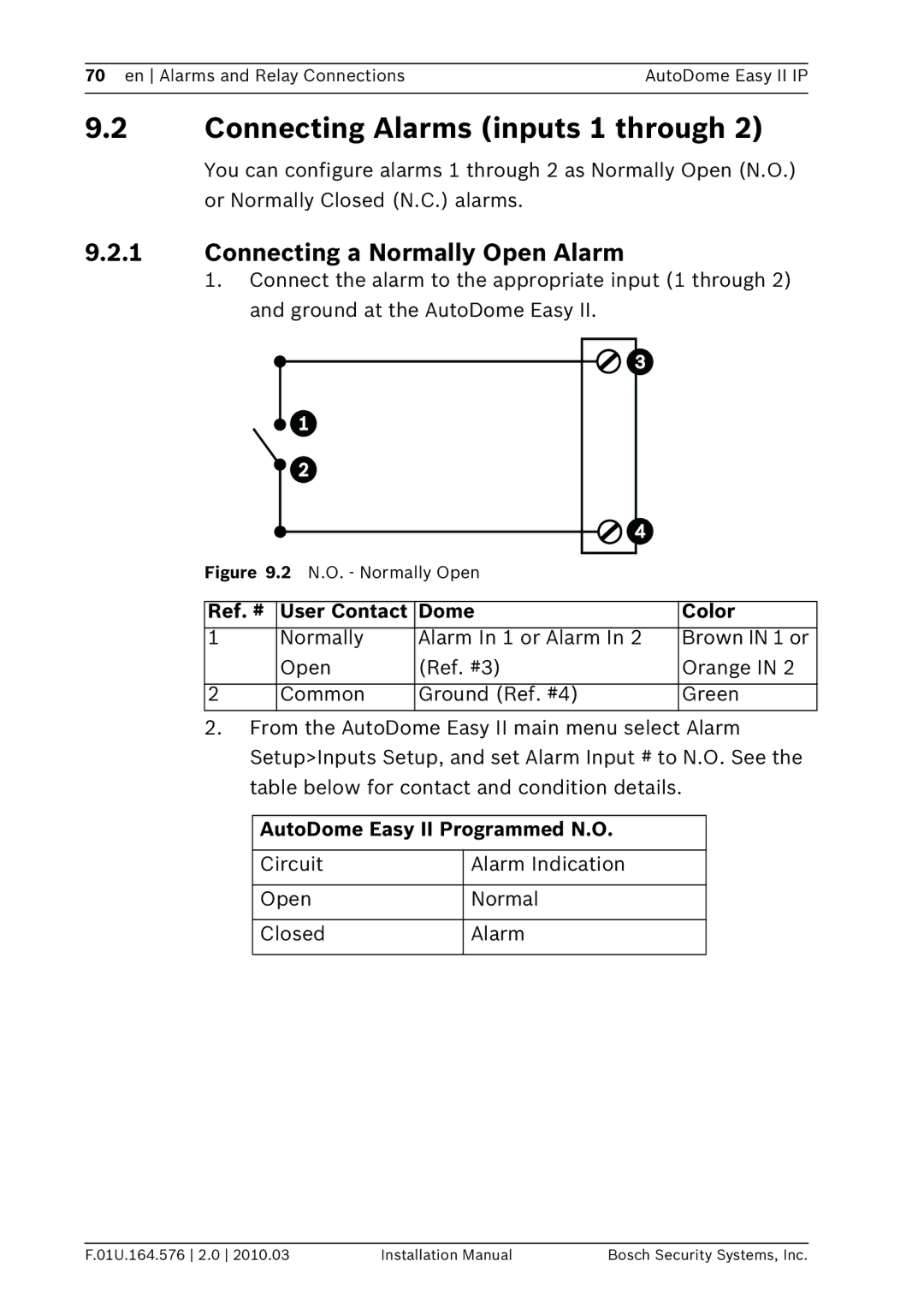 Bosch Appliances VEZ Connecting Alarms inputs 1 through, Connecting a Normally Open Alarm, Ref. # User Contact Dome Color 