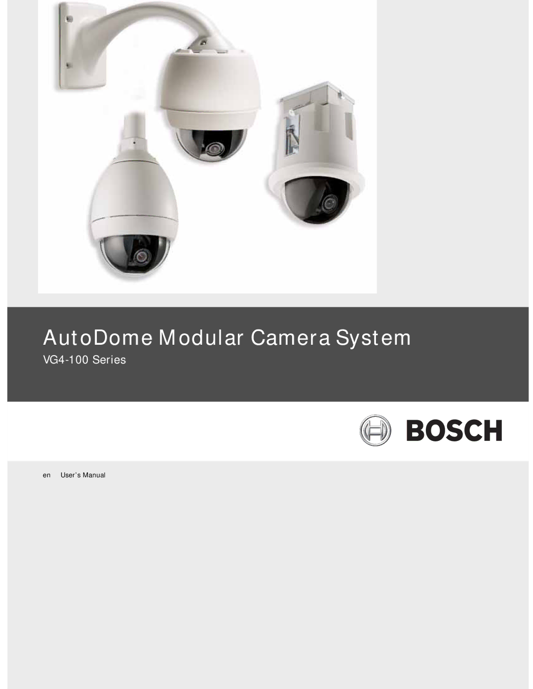 Bosch Appliances VG4-100 user manual AutoDome Modular Camera System 