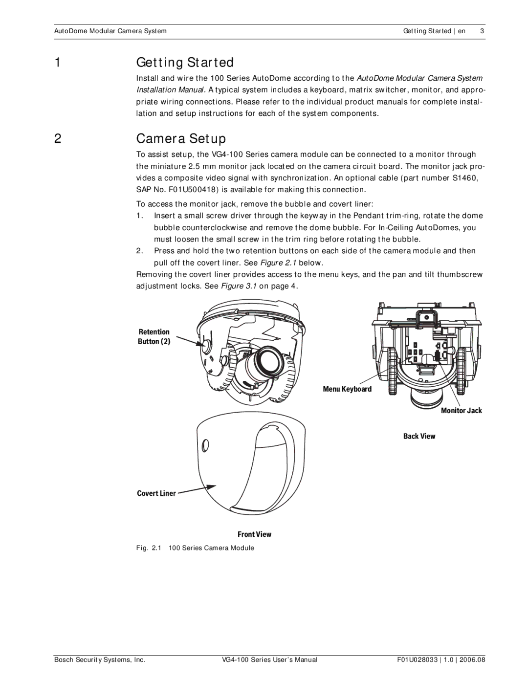 Bosch Appliances VG4-100 user manual Getting Started, Camera Setup, RetentionRetenti 