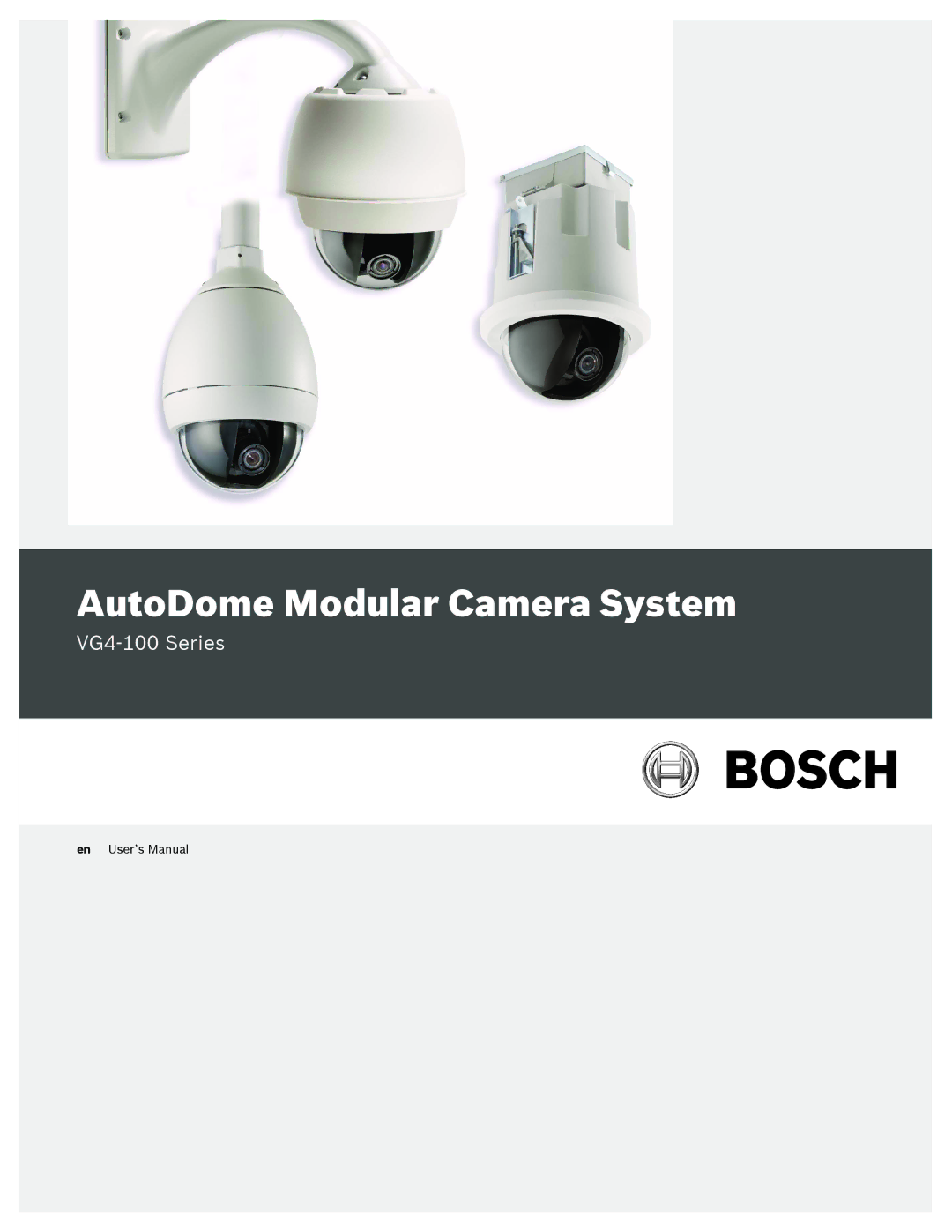 Bosch Appliances VG4-100 user manual AutoDome Modular Camera System 