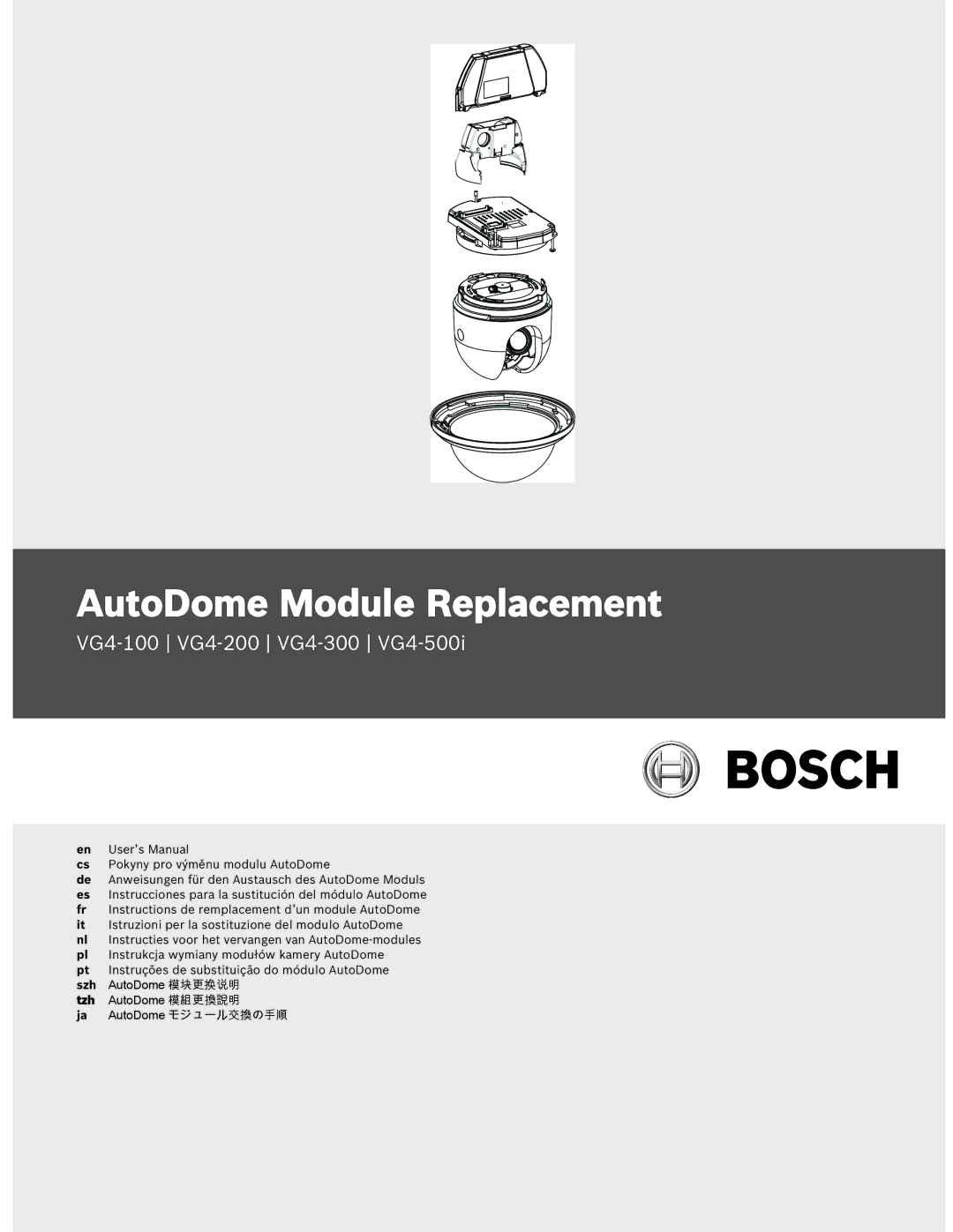 Bosch Appliances VG4-100 user manual AutoDome Module Replacement 