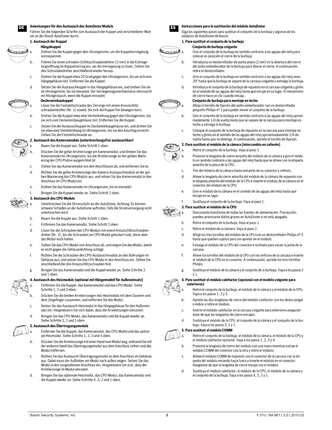 Bosch Appliances VG4-100 user manual Anweisungen für den Austausch des AutoDome Moduls 