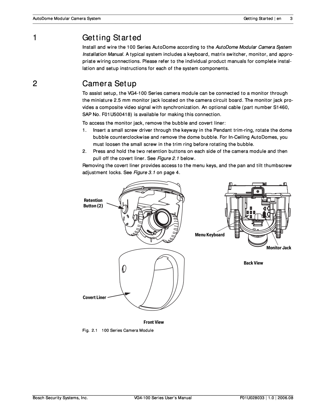 Bosch Appliances VG4-100 user manual Getting Started, Camera Setup, RetentionRetenti, Front View 