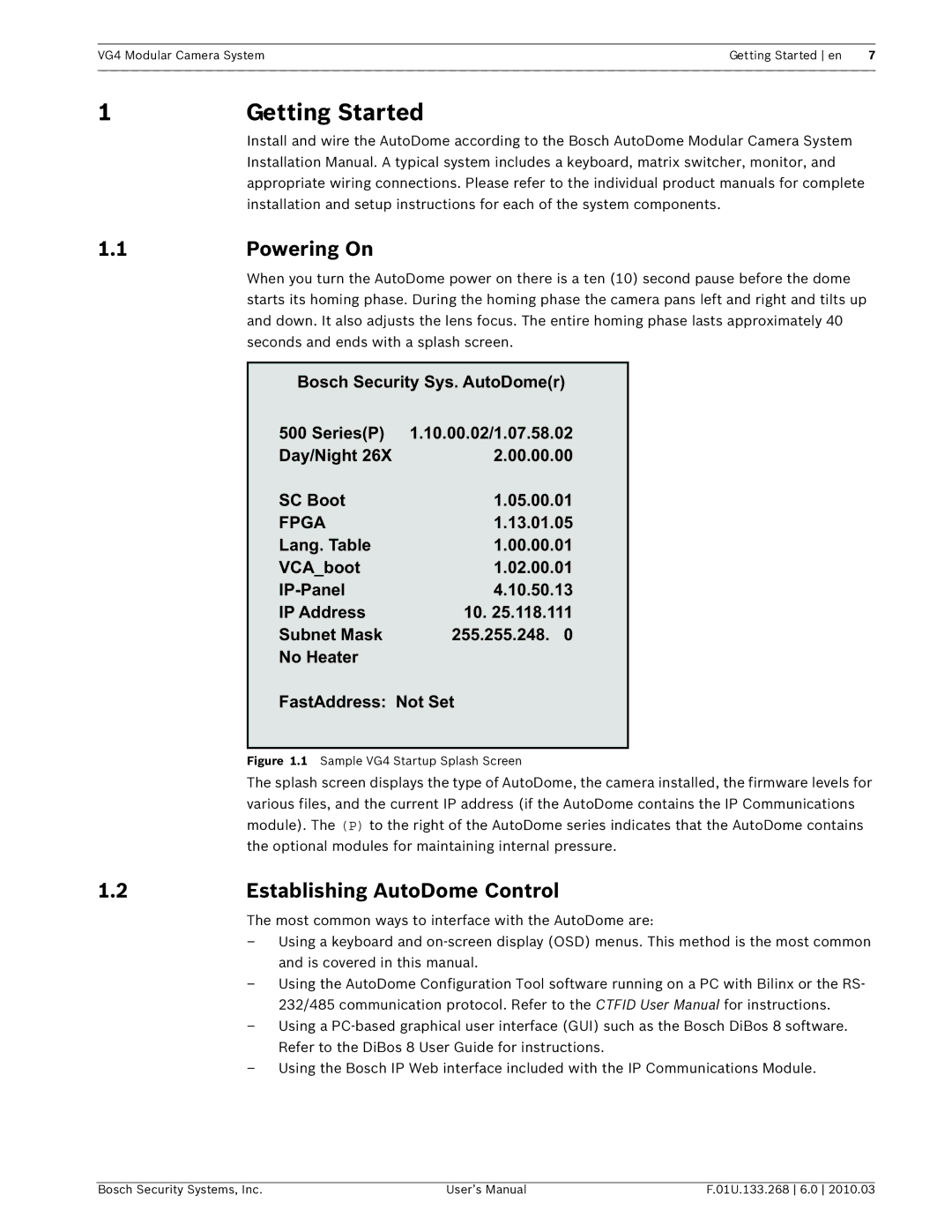 Bosch Appliances VG4-300, VG4-200, VG4-500I user manual Getting Started, Powering On, Establishing AutoDome Control 