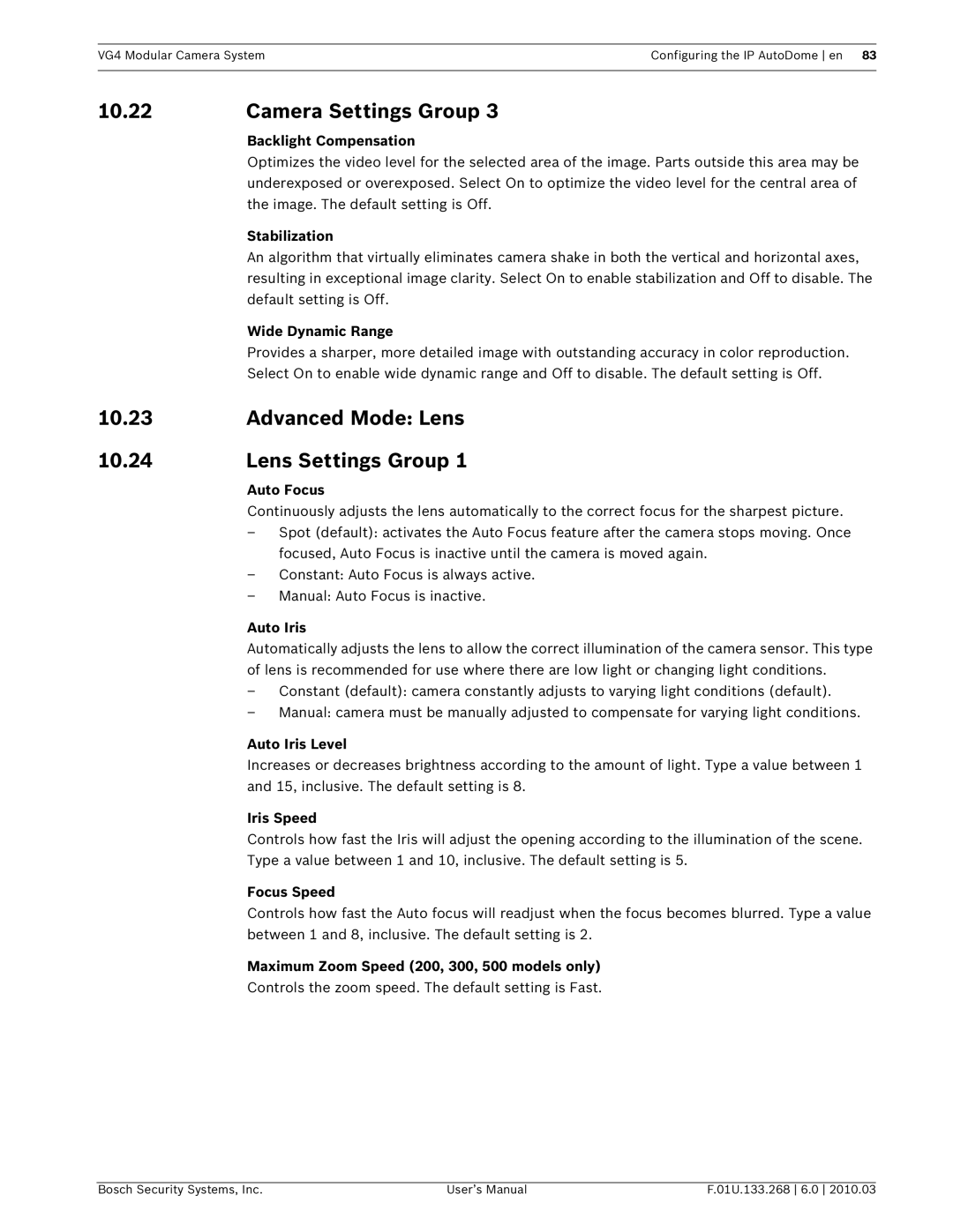 Bosch Appliances VG4-200, VG4-300, VG4-500I user manual Camera Settings Group, Advanced Mode Lens 10.24 Lens Settings Group 