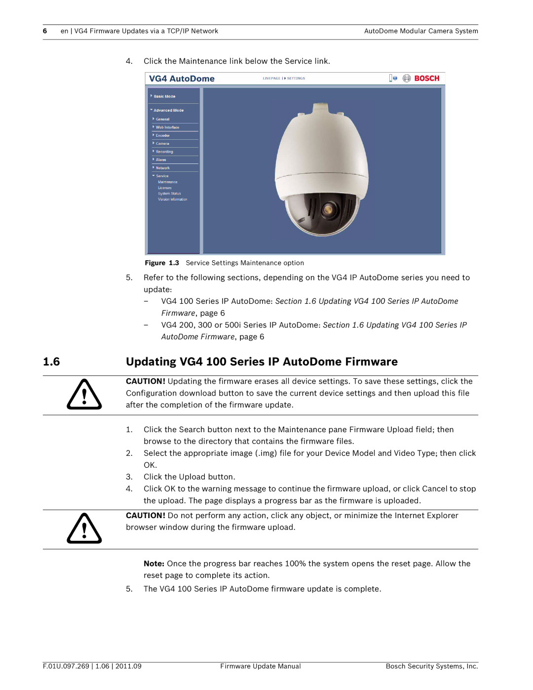 Bosch Appliances manual Updating VG4 100 Series IP AutoDome Firmware, Service Settings Maintenance option 