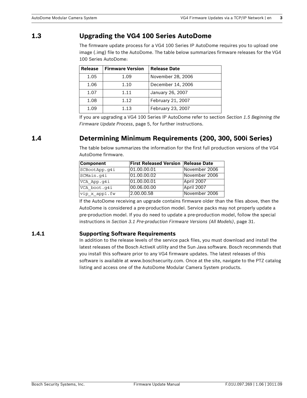 Bosch Appliances manual Upgrading the VG4 100 Series AutoDome, Determining Minimum Requirements 200, 300, 500i Series 