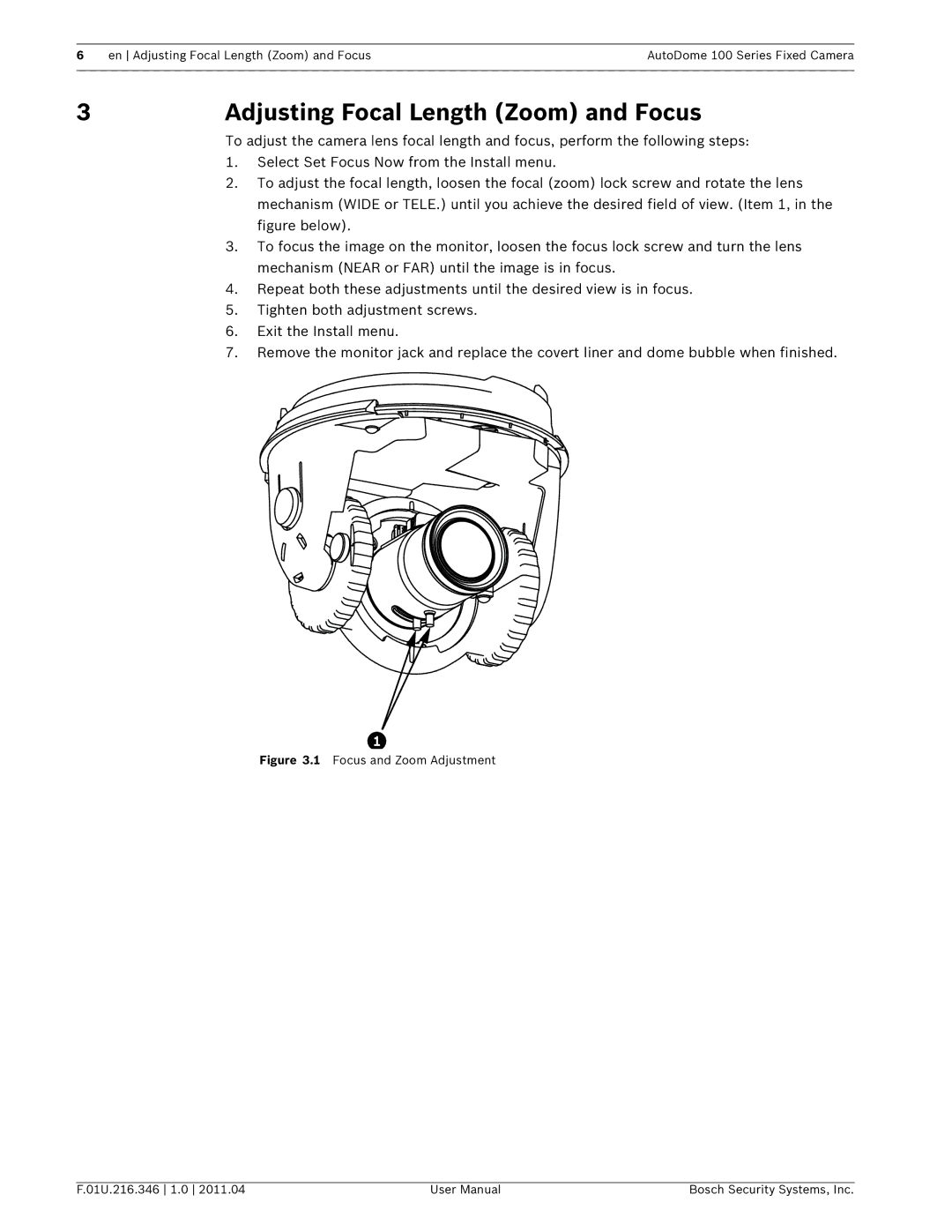 Bosch Appliances VG5 100 user manual Adjusting Focal Length Zoom and Focus 