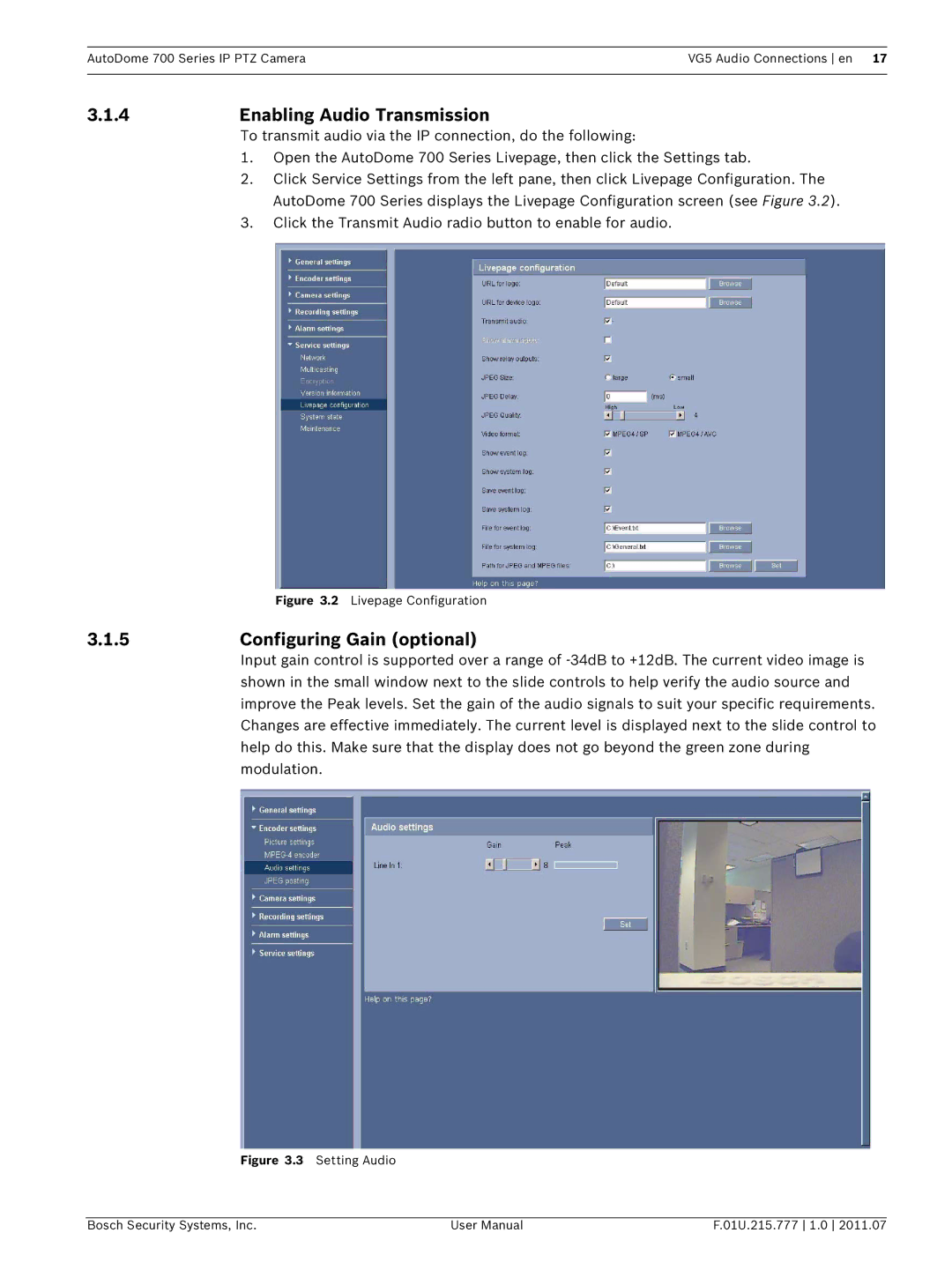 Bosch Appliances VG5 700 series user manual Enabling Audio Transmission 