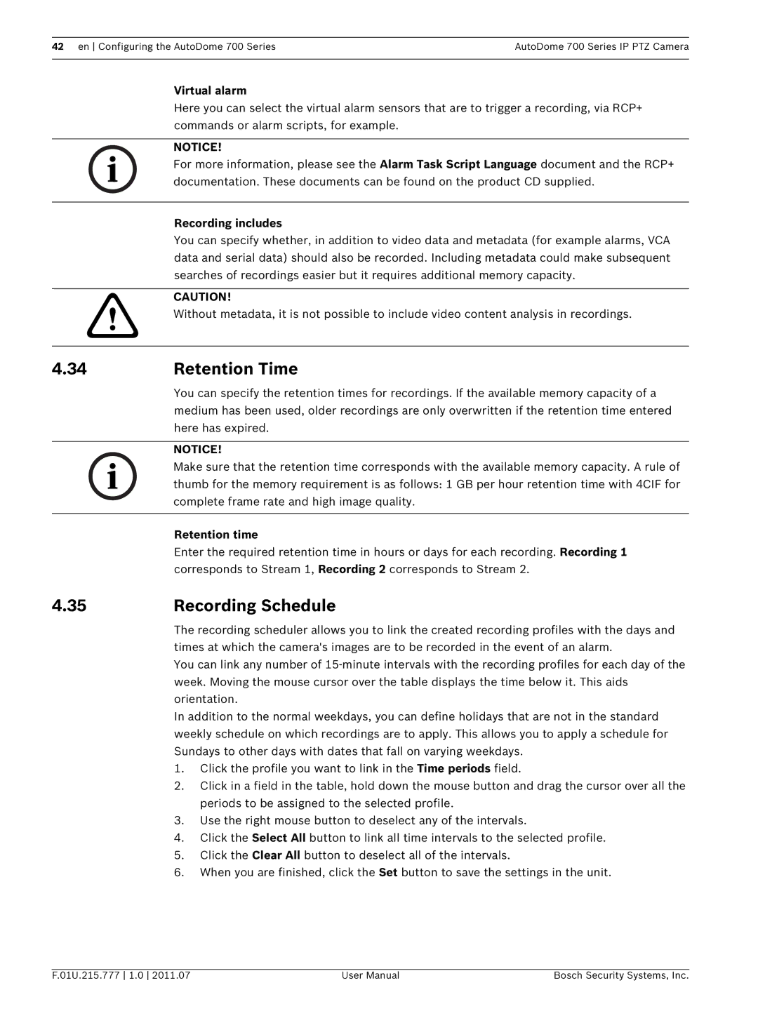 Bosch Appliances VG5 700 series Retention Time, Recording Schedule, Virtual alarm, Recording includes, Retention time 