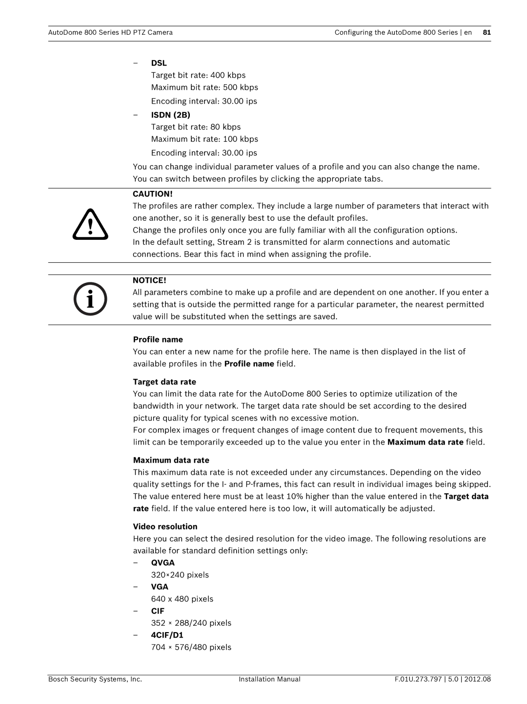 Bosch Appliances VG5 800 SERIES Profile name, Target data rate, Maximum data rate, Video resolution, 4CIF/D1 