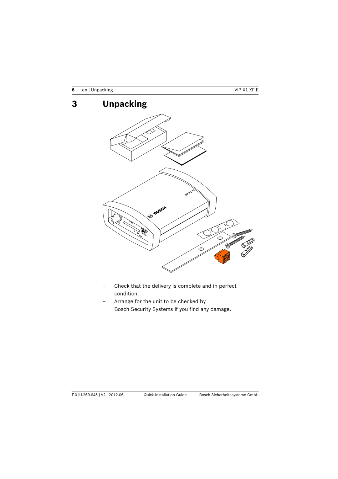 Bosch Appliances VIP X1 XF E manual 3Unpacking, en Unpacking, F.01U.269.645, Quick Installation Guide 