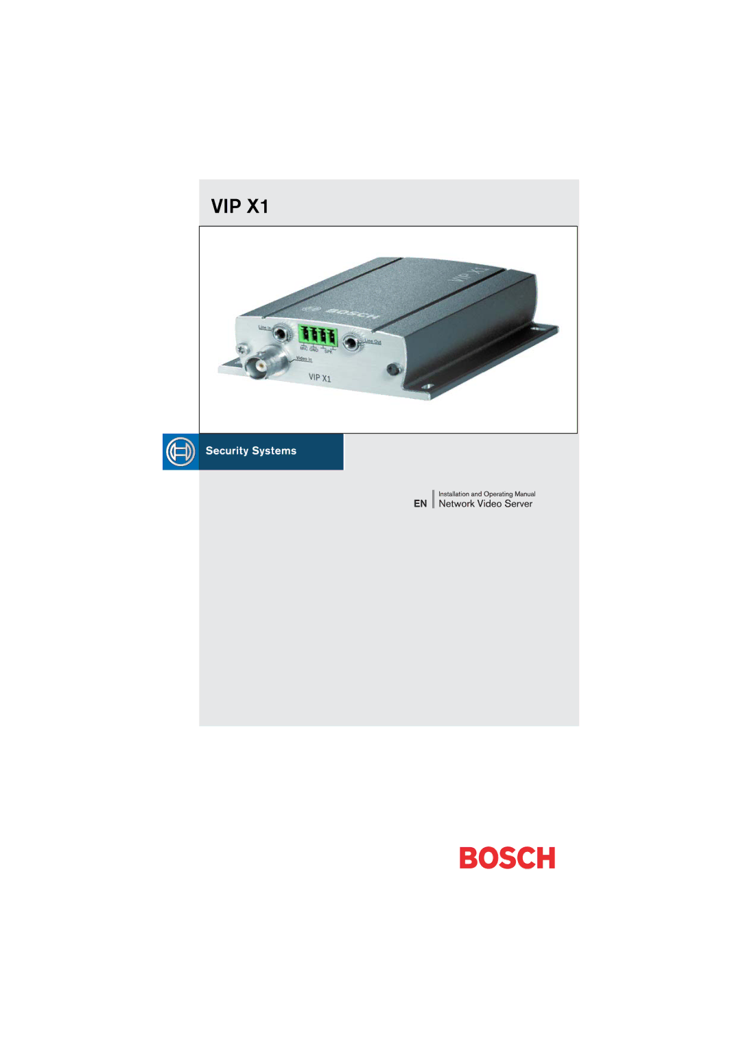 Bosch Appliances VIP X1 manual Vip 