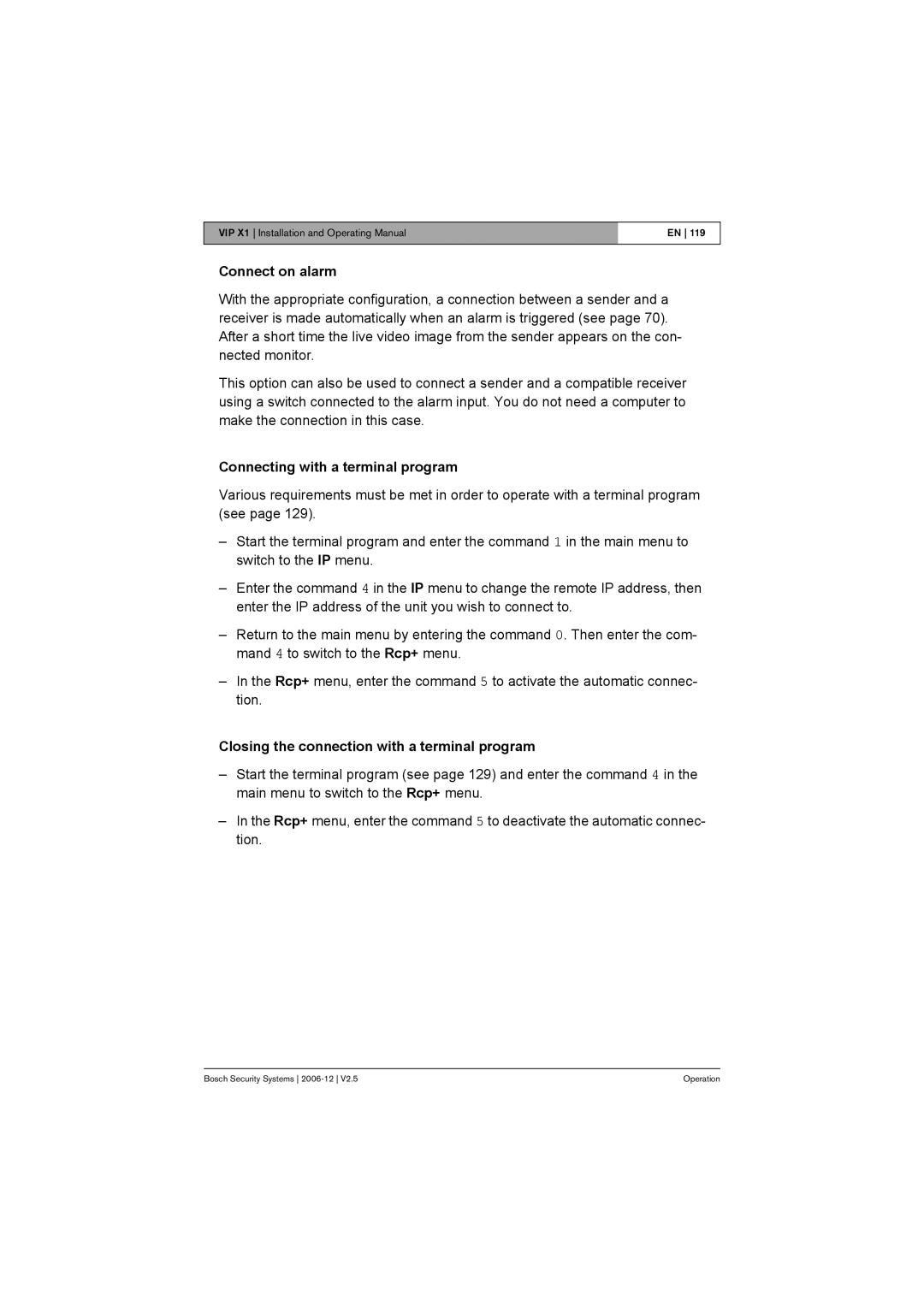 Bosch Appliances VIP X1 manual Connecting with a terminal program, Closing the connection with a terminal program 