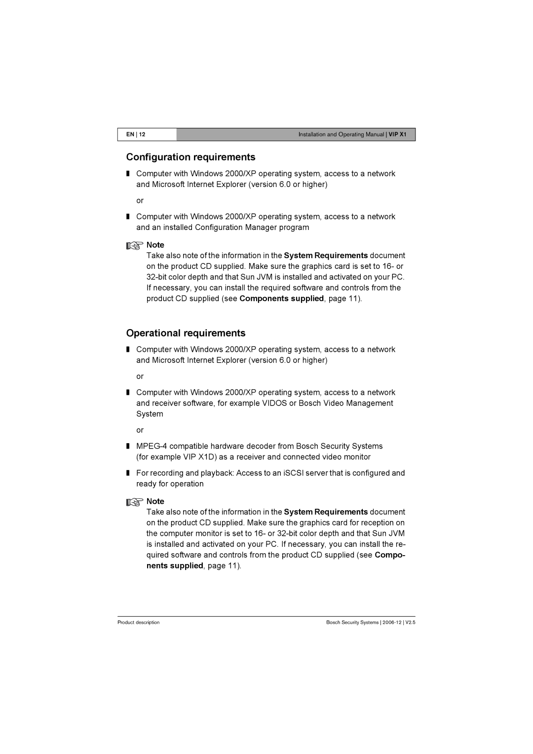 Bosch Appliances VIP X1 manual Configuration requirements, Operational requirements 