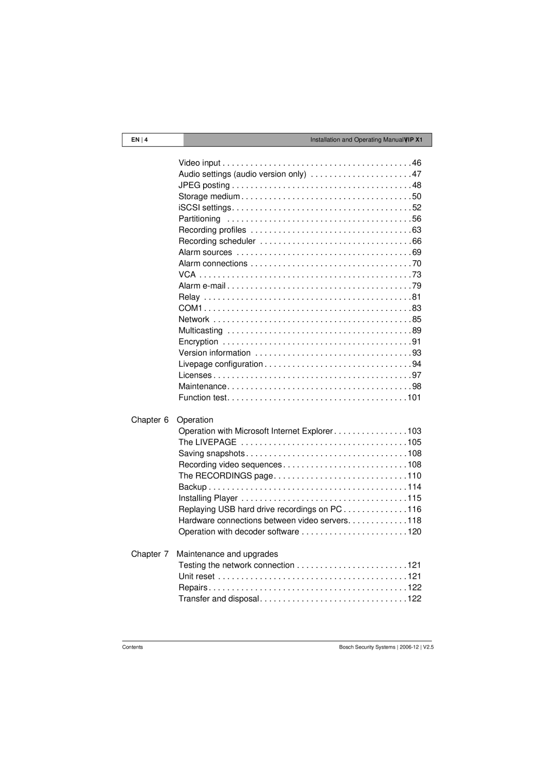 Bosch Appliances VIP X1 manual Operation, Maintenance and upgrades 