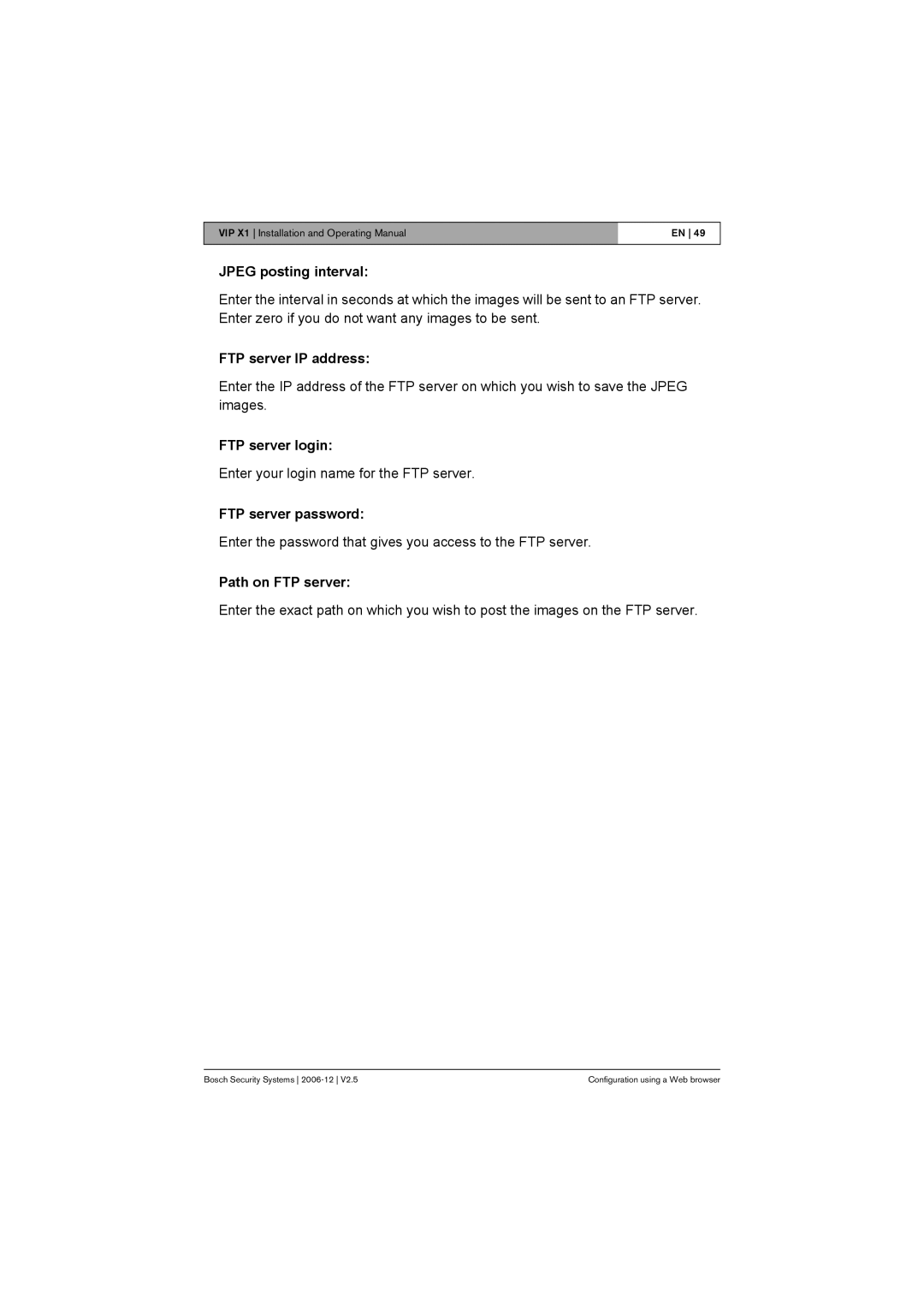 Bosch Appliances VIP X1 manual Jpeg posting interval, FTP server IP address, FTP server login, FTP server password 