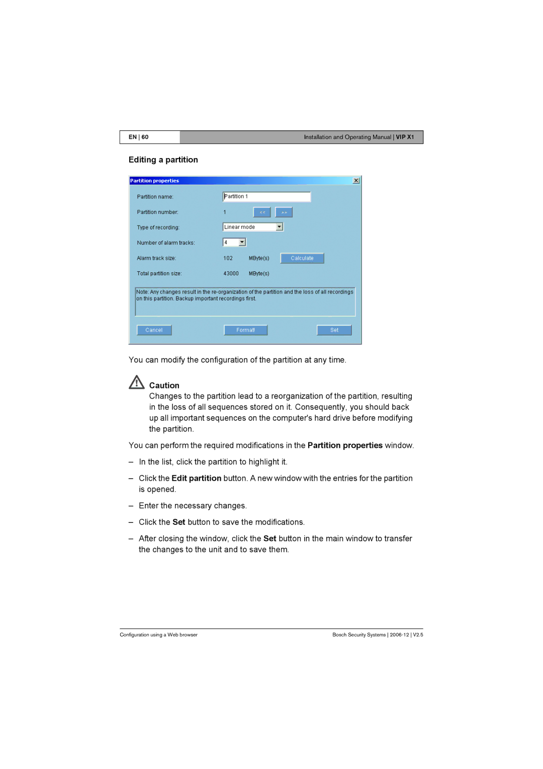 Bosch Appliances VIP X1 manual Editing a partition 