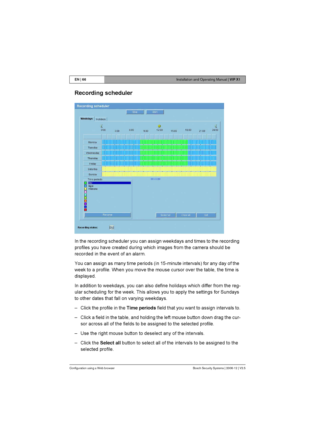 Bosch Appliances VIP X1 manual Recording scheduler 