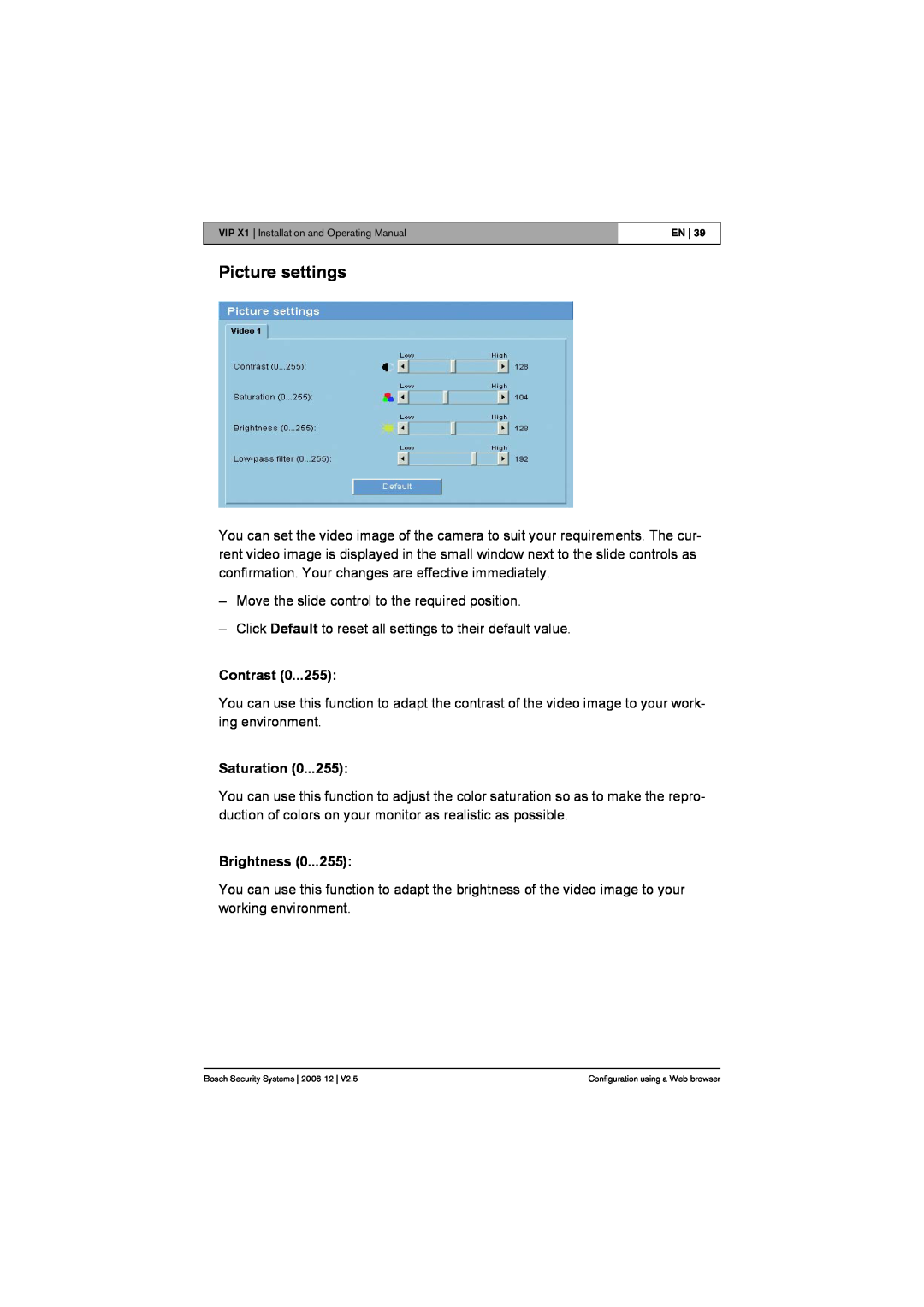 Bosch Appliances VIP X1 manual Picture settings, Contrast, Saturation, Brightness 