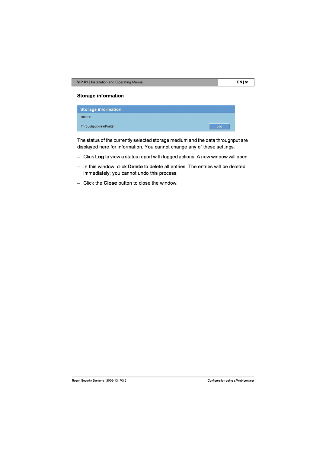 Bosch Appliances VIP X1 manual Storage information 