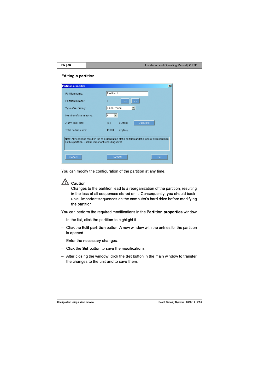 Bosch Appliances VIP X1 manual Editing a partition 
