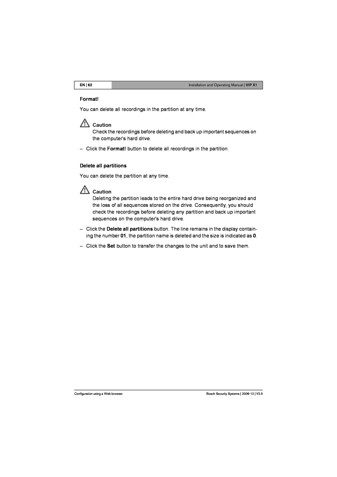 Bosch Appliances VIP X1 manual Format, Delete all partitions 
