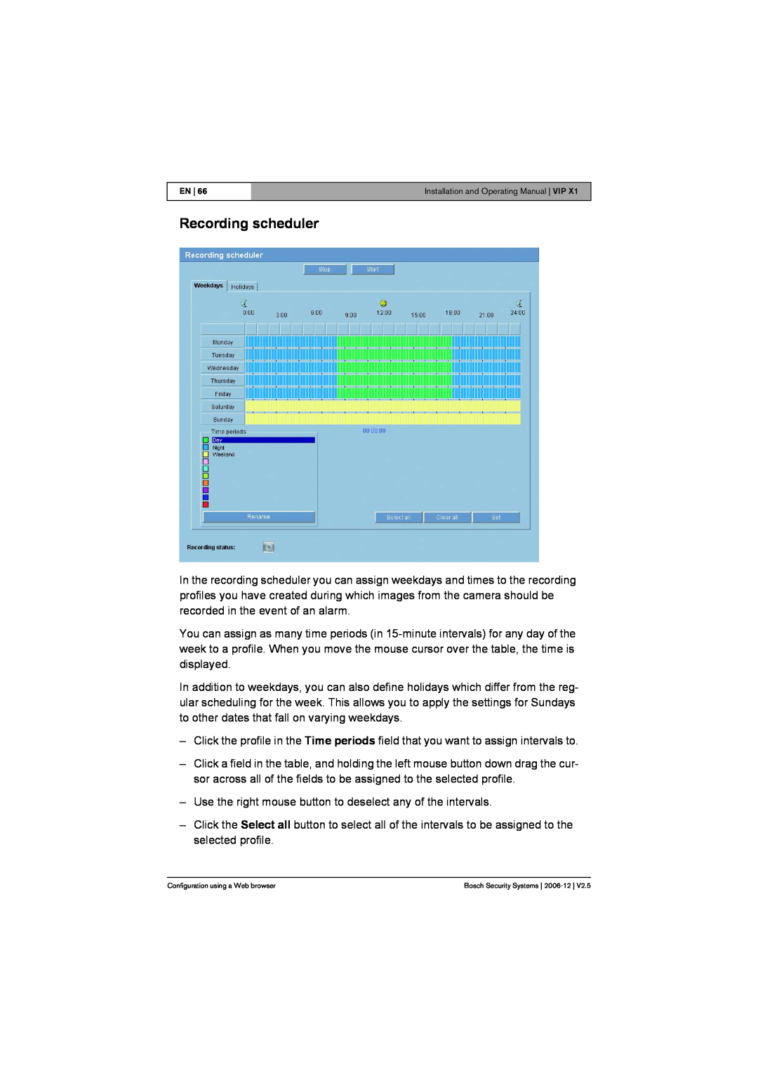 Bosch Appliances VIP X1 manual Recording scheduler 