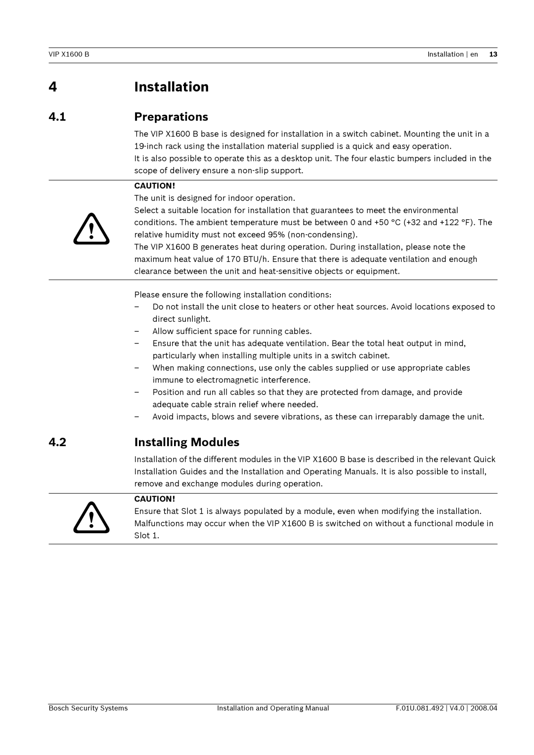 Bosch Appliances VIP X1600 B manual Installation, Preparations, Installing Modules 