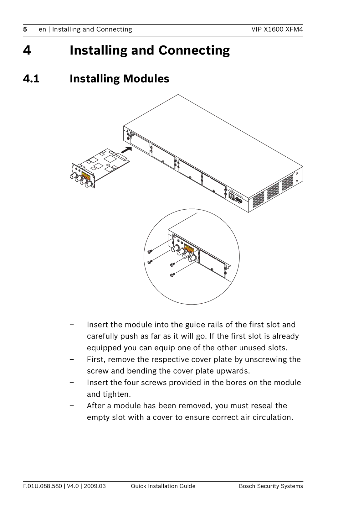 Bosch Appliances VIPX 1600X FM4 manual Installing and Connecting, Installing Modules 